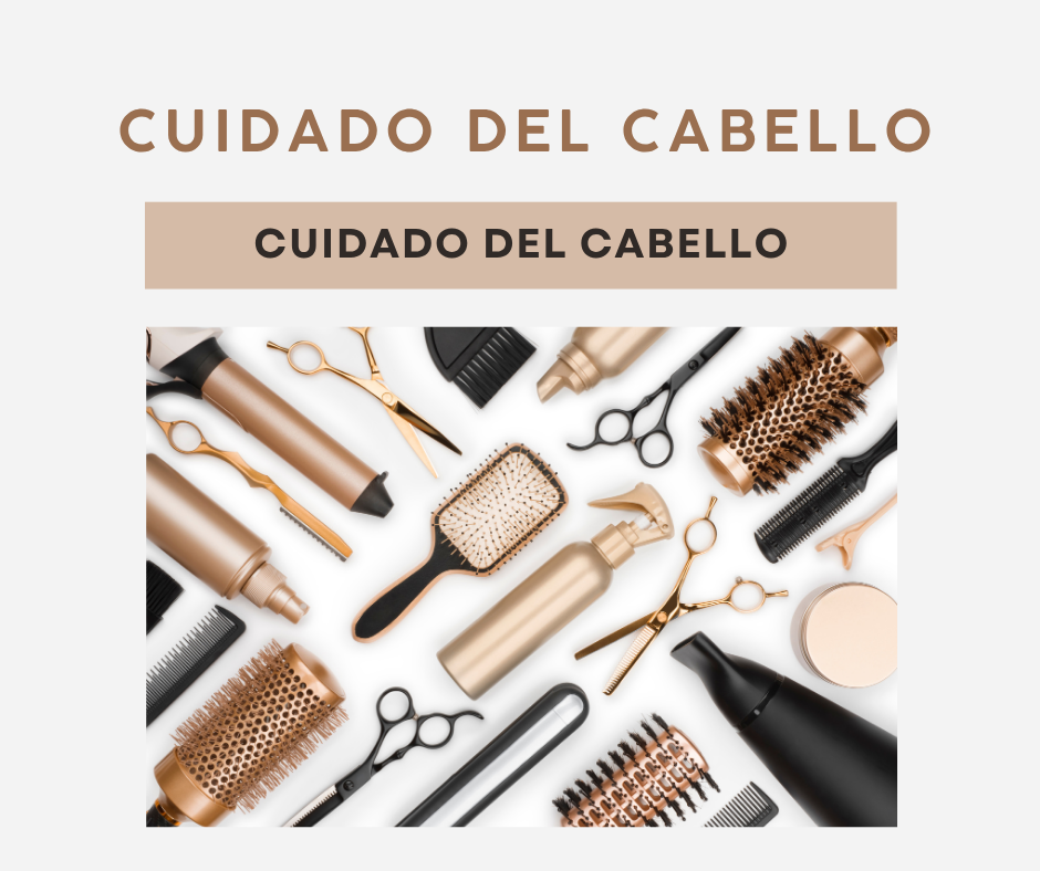 CUIDADO DEL CABELLO