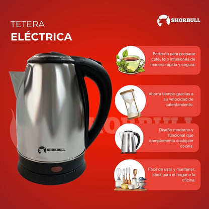 Tetera Eléctrica de Acero 2L Shorbull